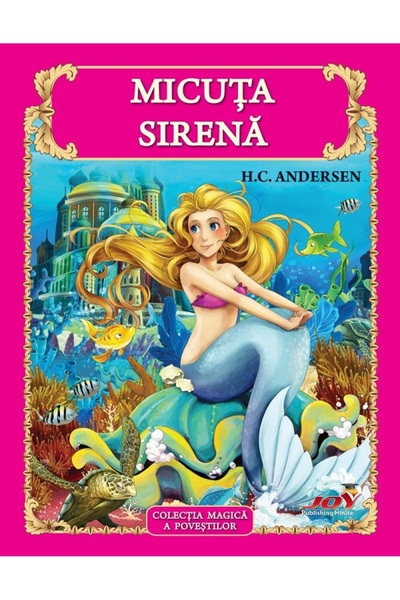 Joy Micuta Sirena - Hans Christian Andersen
