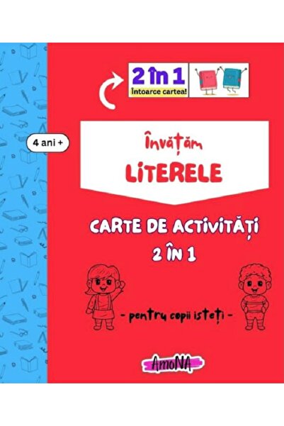 AMONA Invatam literele. Carte de activitati 2 in 1 pentru copii isteti 4 ani+
