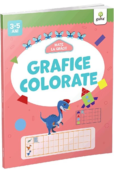 Gama Grafice colorate. Mate la gradi 3-5 ani