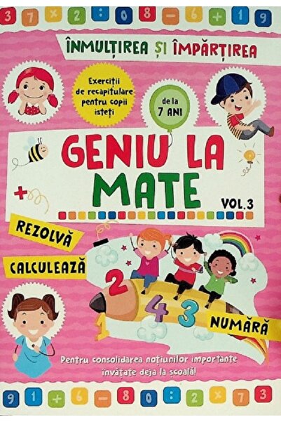 alias Geniu la mate: Inmultirea si impartirea Vol.3