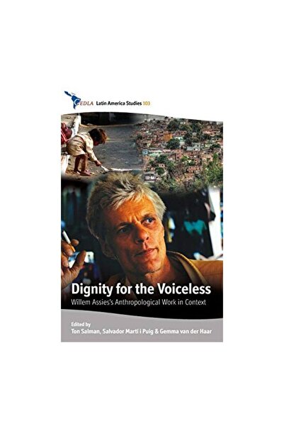 Generic (Unbranded) Dignity For The Voiceless Willem Assies Anthropological W...