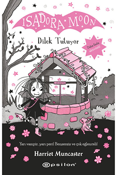 Epsilon Yayınevi Isadora Moon 20 - Isadora Moon Dilek Tutuyor