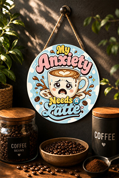 Mayeka Anxietatea mea are nevoie de o cafea latte într-o ceașcă dulce, o masă...