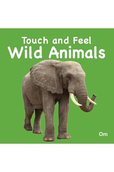 Om Books International Touch and Feel Wild Animals