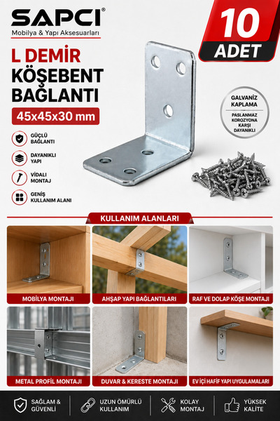 Sapcı L Demir Köşebent Bağlantı 45x45x30 mm Galvanizli Mobilya Dolap Raf Köşe Bağlantı Aparatı 10 Adet