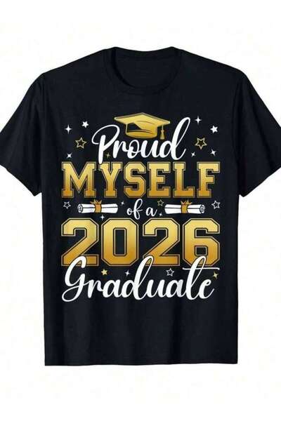 21JNRY Proud Myself A Class Of 2026 Graduate Senior Graduation T-Shirt-31
