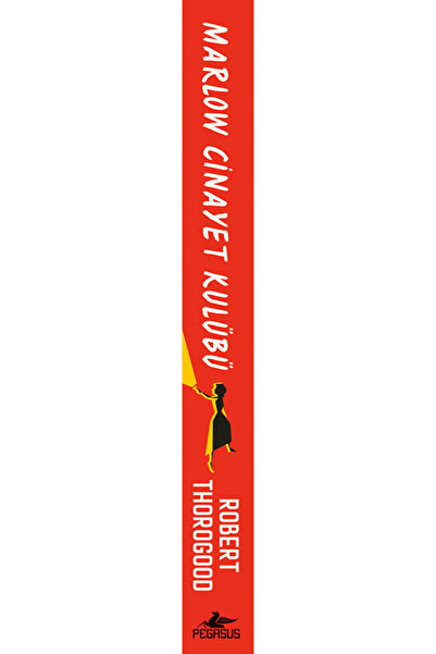 Pegasus Yayınları Marlow Cinayet Kulübü - Robert Thorogood | Marlow Cinayet Kulübü Serisi 1. Kitap