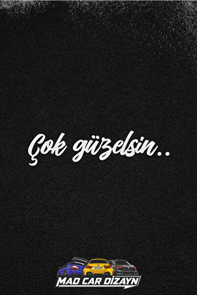 Madcardizayn Çok Güzelsin Güneşlik Ayna Yazısı Araba-Motosiklet Cam Etiket St...