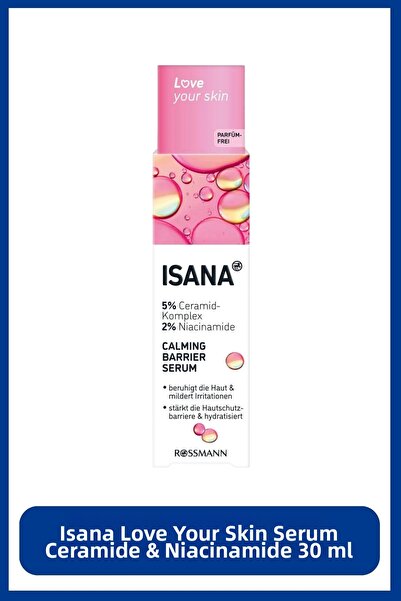 ISANA Ceramide Niacinamide Serum - Love Your Skin 300 ml