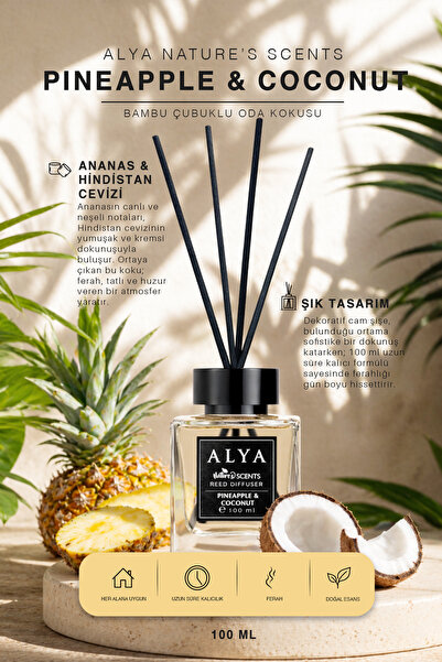 ALYA Nature's Scents Pineapple & Coconut Bambu Çubuklu Oda Kokusu- Ananas & H...