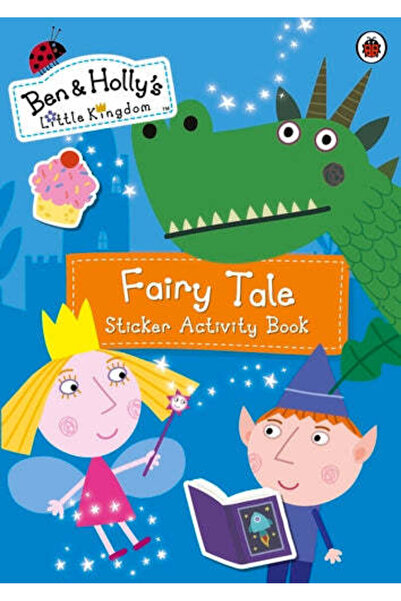 Penguin Random House Ben and Holly's Little Kingdom: Fairy Tale Sticker Activ...