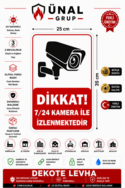 ünalgrup 7/24 Kamera İle İzlenmektedir Uyarı Yönlendirme Levhası 25x35 cm Kol...