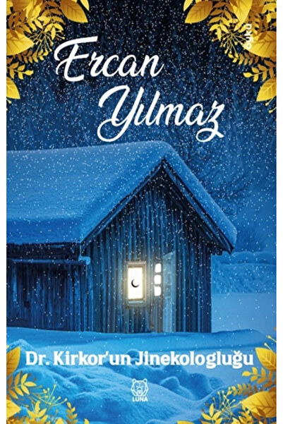 Luna Yayınları Dr. Kirkor'un Jinekologluğu