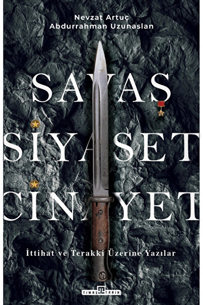 Timaş Yayınları Savaş, Siyaset, Cinayet kitabı - Timaş Yayınları