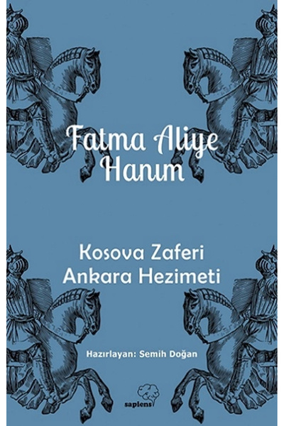 Generic Brand Kosova Zaferi Ankara Hezimeti kitabı - Fatma Aliye Hanım - Sapi...