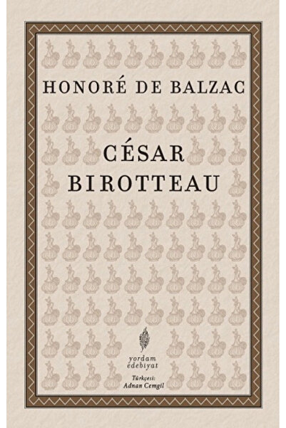 Generic Brand Cesar Birotteau Honore de Balzac Kitabı 320 Sayfa Yordam Kitap
