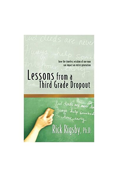 Thomas Nelson Lecții dintr-un Third Grade Dropout