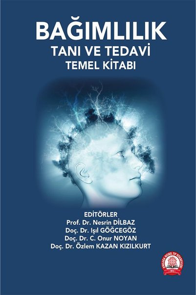 Ankara Nobel Tıp Kitapevleri Bağımlılık Tanı ve Tedavi Temel Kitabı