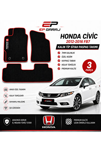 EP GARAJ OTOMOTİV HONDA CİVİC 2012-2016 FB7 KALIN TİP SİYAH PASPAS TAKIMI (3 ...