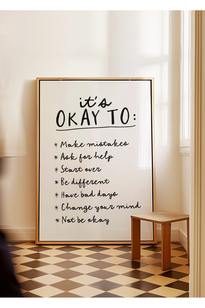 ARTHOUSECOLLECTIVE Pozitif Duvar Koleksiyonu - IT'S OKAY - Çerçevesiz Poster