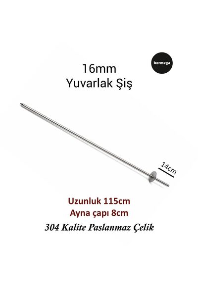 bermega 16 mm Yuvarlak Şiş – 115cm Uzunluk - 304 Paslanmaz Çelik