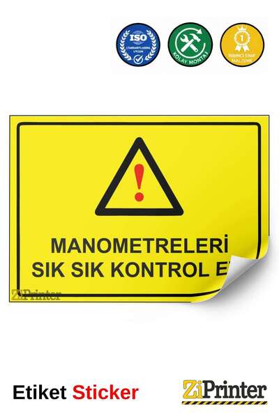 ZiPrinter Regularly Check the Manometers! Isg Warning Sign Sticker 35X50 cm
