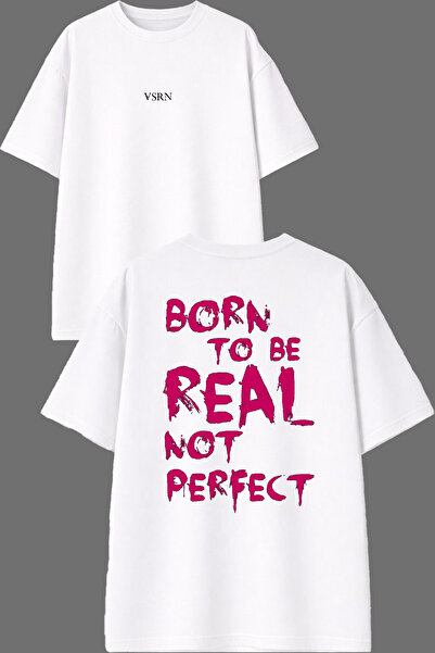 VSRN Born to Real Design Front and Back Printed White Oversize T-Shirt