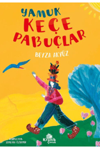 Kronik Kitap Yamuk Keçe Pabuçlar