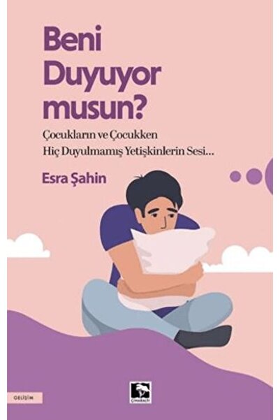 Çınaraltı Yayınları Beni Duyuyor Musun?