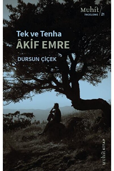 Muhit Kitap Tek ve Tenha Akif Emre