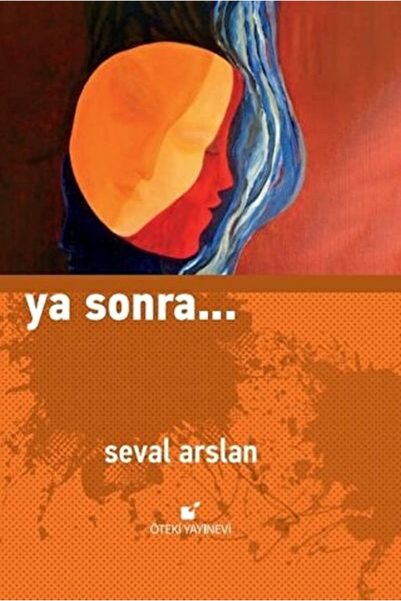 Öteki Yayınevi Ya Sonra...