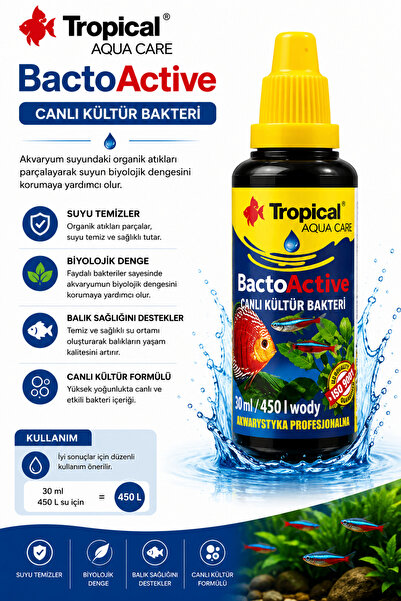 Tropical BACTO ACTİVE/BAKTERİ KÜLTÜRÜ 30 ML