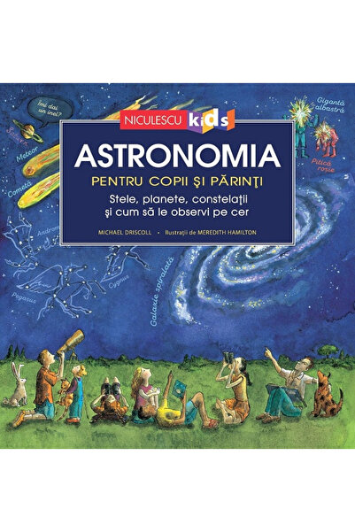 Editura Niculescu Astronomie pentru copii și părinți, Michael Driscoll