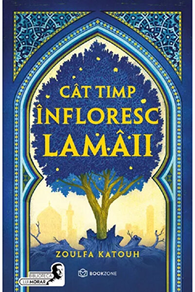 Editura Bookzone Cat timp infloresc lamaii, Zoulfa Katouh