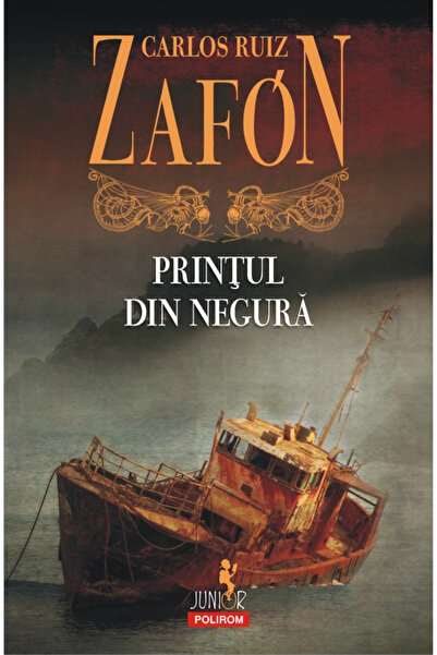 Editura Polirom The Prince of Darkness Ed 2017, Carlos Ruiz Zafón - Polirom P...