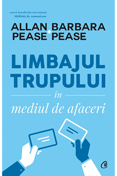 Editura Curtea Veche Body Language in the Business Environment 2nd Edition, A...