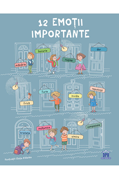 Editura DPH 12 Important Emotions, Anna Czerwinska-Rydel, Liliana Fabisinska,...