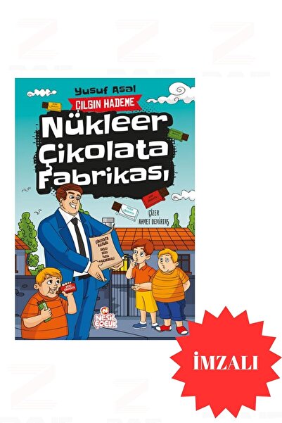 Nesil Çocuk Yayınları Çılgın Hademe Nükleer Çikolata Fabrikası Yusuf Asal İmzalı