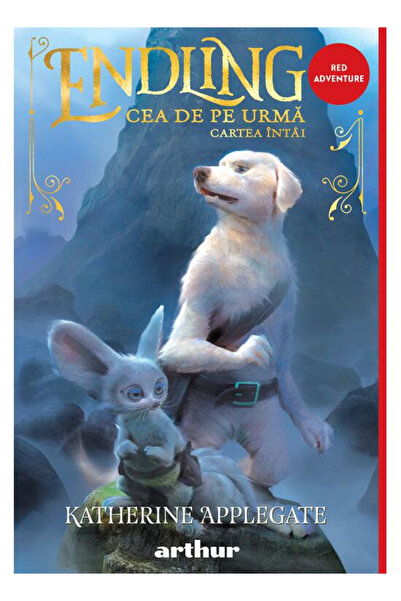 Editura Art Endling 1: The Last One, Katherine Applegate - Art Publishing House