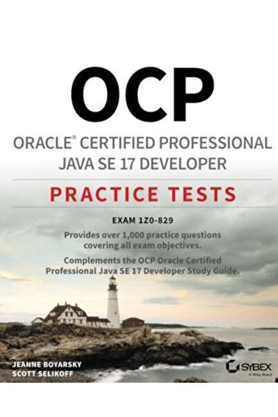 John Wiley & Sons Inc Oracle Certified Professional Java SE 17 Developer Prac...