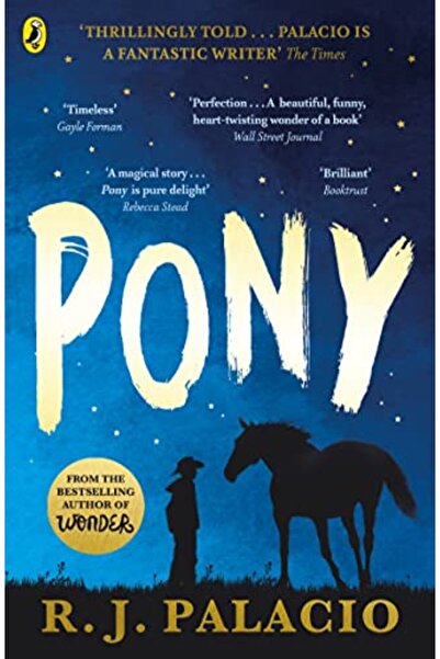 Penguin Random House Pony: from the bestselling author of Wonder