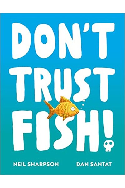 Andersen Press Ltd Dont Trust Fish