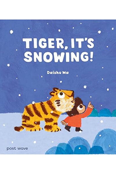Post Tiger Its Snowing