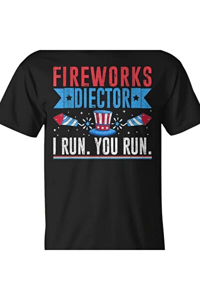 17 seramik Firework Director Technician I You Run 4Th Of July Mens T-Shirt - ...
