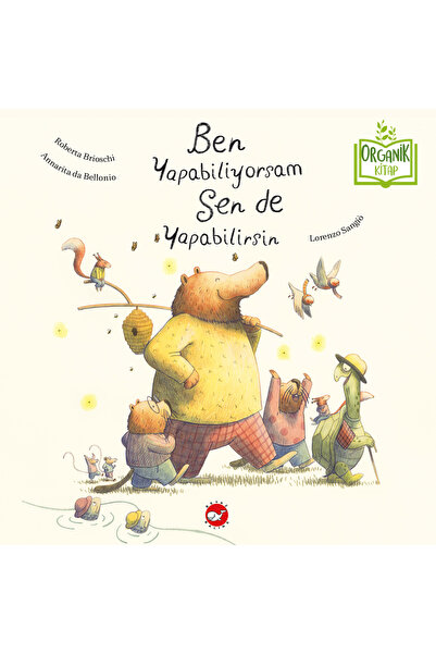 Beyaz Balina Yayınları Ben Yapabiliyorsam Sen de Yapabilirsin - Organik Kitap