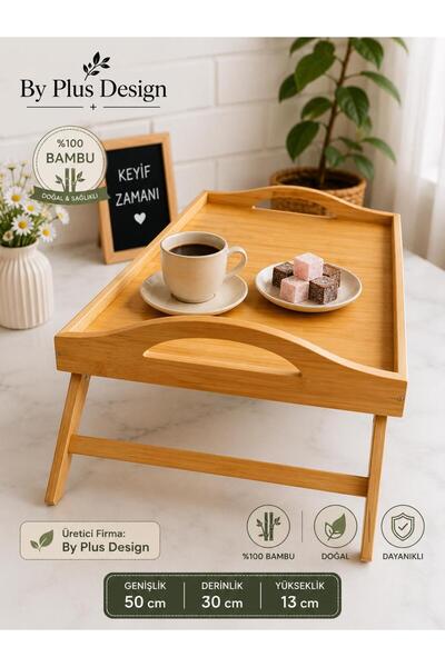 BY Plus Design Katlanır Ayaklı %100 Bambu Kahvaltı ve Yatak Keyif Tepsisi 50x...