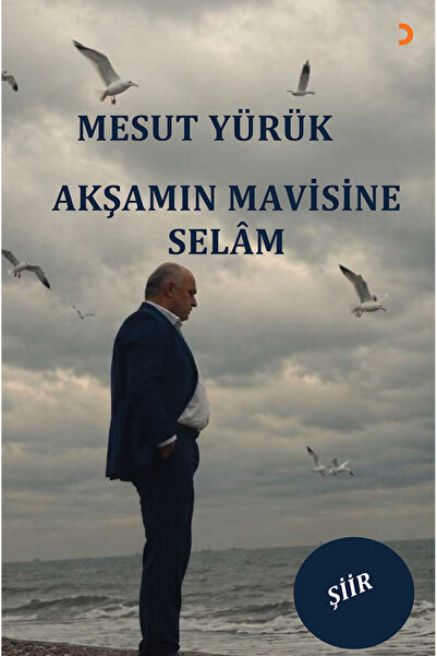 Cinius Yayınları Akşamın Mavisine Selâm