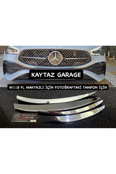 Genel Markalar MERCEDES W118 TAMPON BIÇAK KROM SADECE MAKYAJLI KASA İÇİN FOTO...