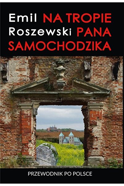 OEM Na tropie Pana Samochodzika, Emil Roszewski