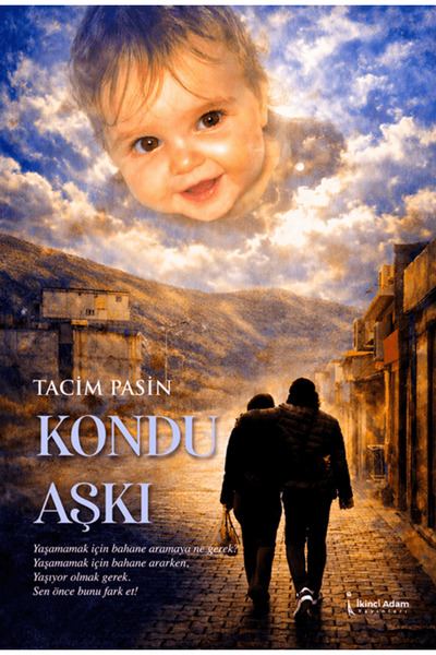 İkinci Adam Yayınları Kondu Aşkı / Tacim Pasin / / 9786258999815